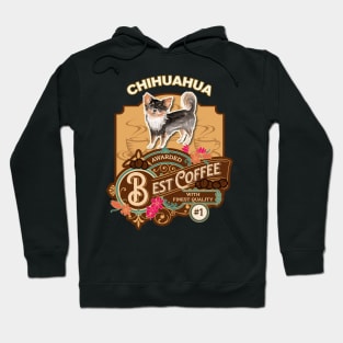 Long Haired Chihuahua Best Coffee - Dog Owner Coffee Lover Gifts Hoodie